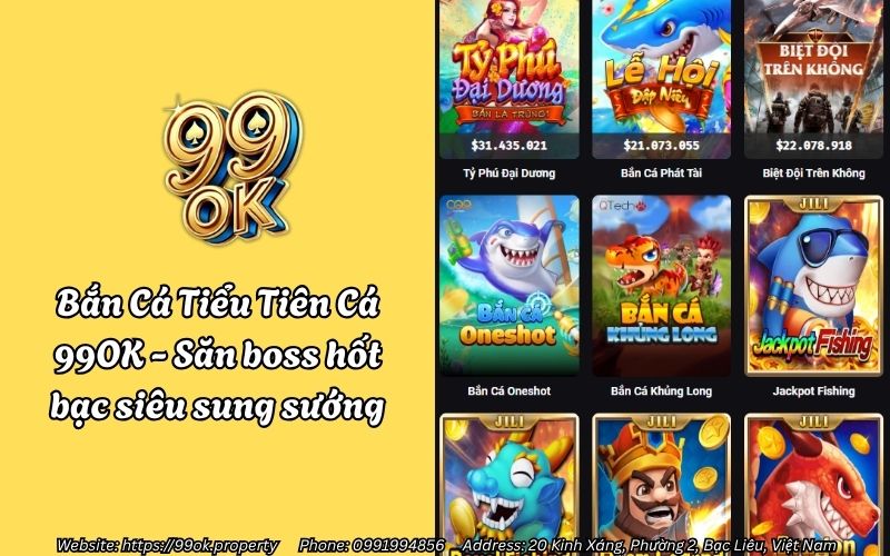 ban ca tieu tien ca 99ok