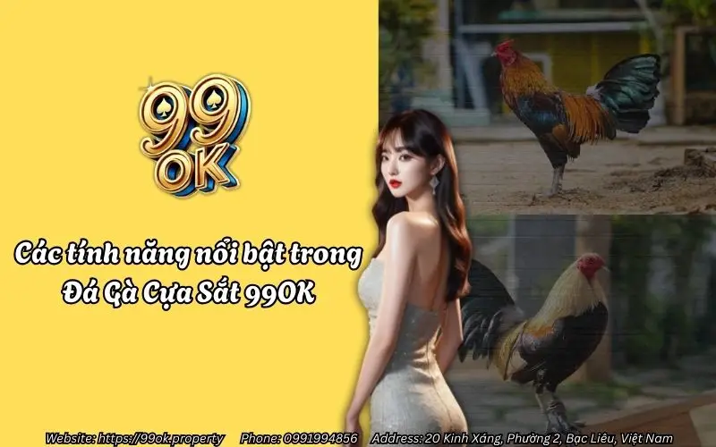 Đá Gà Cựa Sắt 99OK - Thăng hoa cảm xúc cược thủ 3 Điều gì làm nên sức hút tại Đá Gà Cựa Sắt 99OK?
